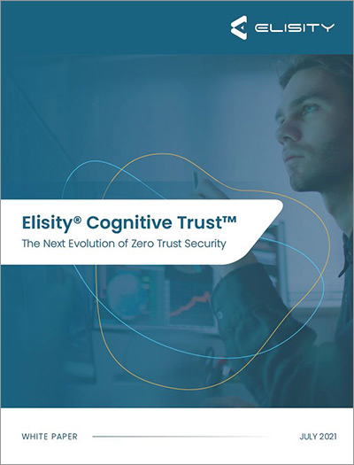 Elisity Cognitive Trust White Paper