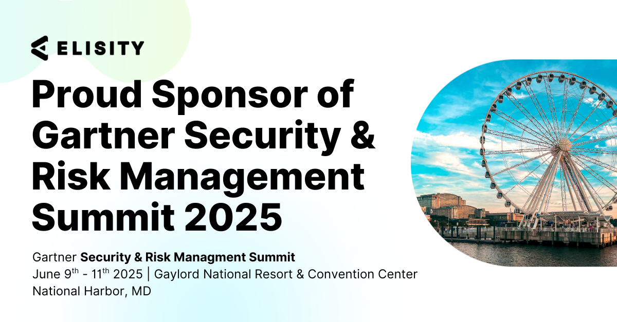 Gartner-Security-Risk-Management-Summit-2025-Elisity-Sponsor