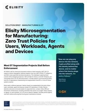 Cover of the Elisity microsegmentation solution brief for manufacturing and OT: Zero Trust policies for users, workloads, agents and devices