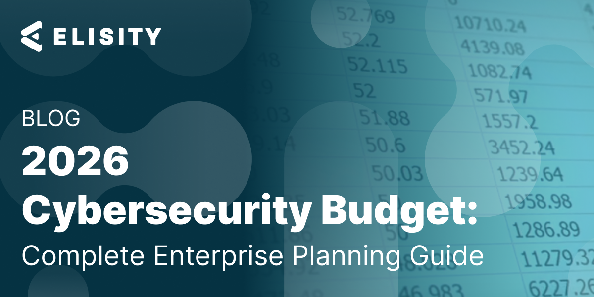 2026 Cybersecurity Budget: Complete Enterprise Planning Guide